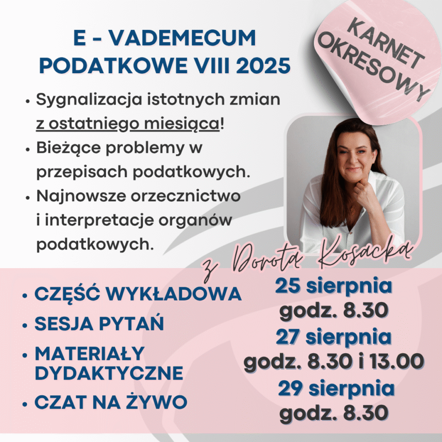 E-VADEMECUM Podatkowe VIII 2025 - karnet okresowy