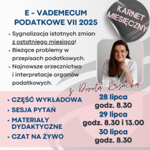 E-VADEMECUM Podatkowe VII 2025 - karnet miesięczny