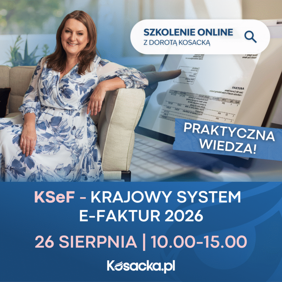KSeF – Krajowy System e-Faktur – PRAKTYCZNA WIEDZA!