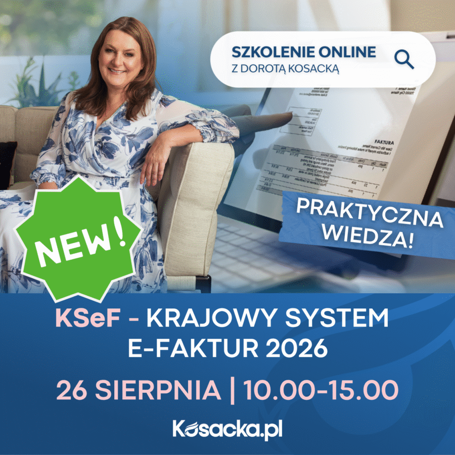 KSeF – Krajowy System e-Faktur – PRAKTYCZNA WIEDZA!